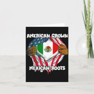 American Grown Mexican Roots Mexico Country Lover  Card