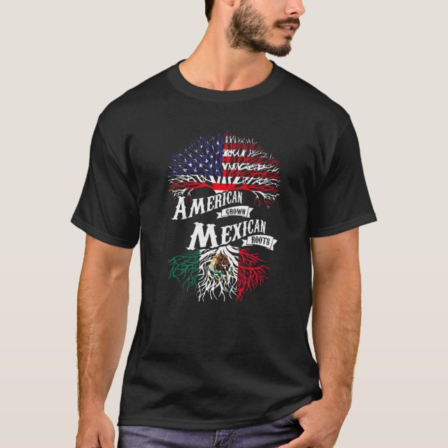 American Grown Mexican Roots Mexico Flag T-Shirt (Front)