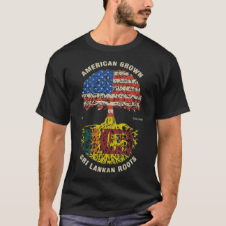American Grown Sri Lankan Roots Sri Lanka Flag T-Shirt
