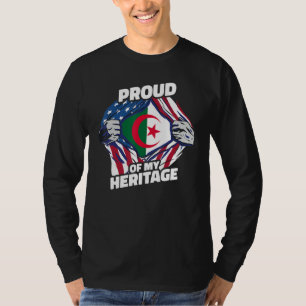 American Grown With Algerian Roots Proud of my He T-Shirt