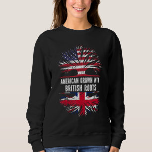 American Grown With British Roots Usa Flag Britain Sweatshirt