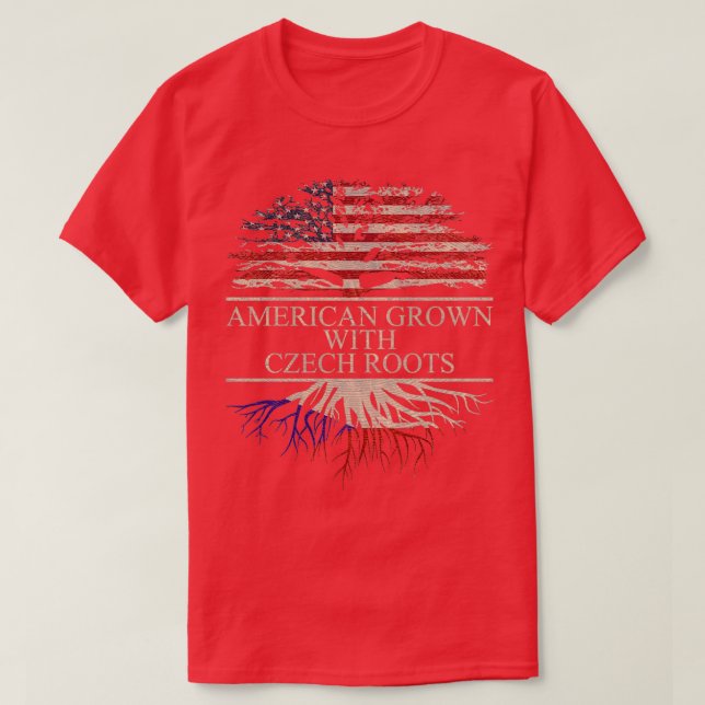 American Grown with Czech Roots  T-Shirt (Design Front)