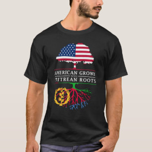 American Grown with Eritrean Roots   Eritrea T-Shirt
