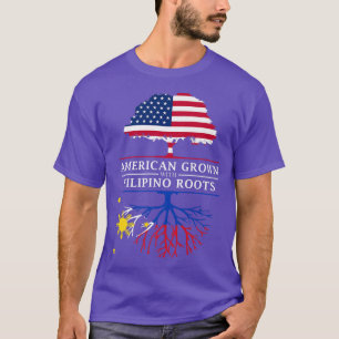 American Grown with Filipino Roots  Philippines  T-Shirt