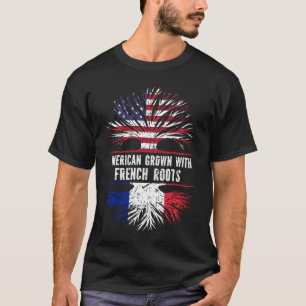 American Grown with French Roots USA Flag T-Shirt