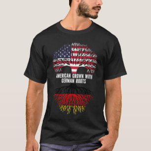 American Grown with German Roots USA Flag T-Shirt