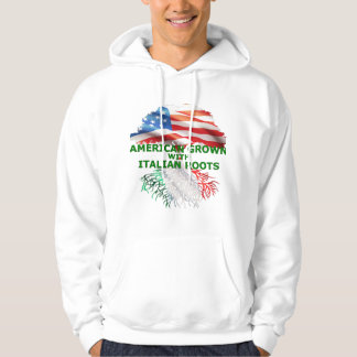 American Grown With Italian Roots Hoodie