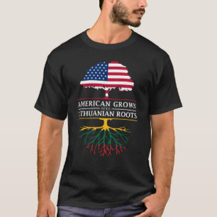 American Grown with Lithuanian Roots Lithuania T-Shirt