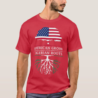 American Grown with Nigerian Roots - Nigeria Premi T-Shirt