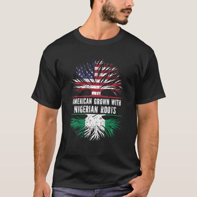 American Grown With Nigerian Roots USA Flag Nigeri T-Shirt (Front)