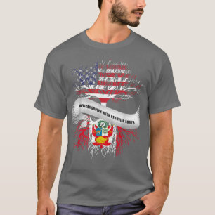 American Grown with Peruvian Roots Peru Flag Tee