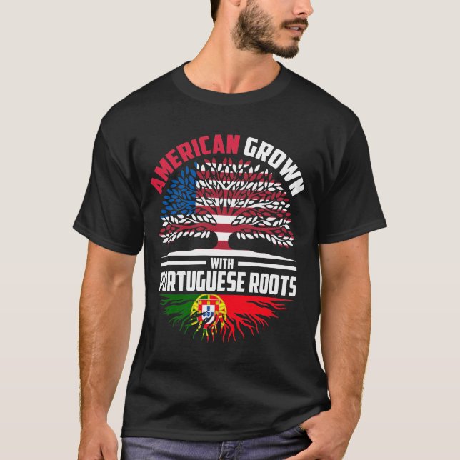 American Grown With Portuguese Roots Portugal Flag T-Shirt (Front)