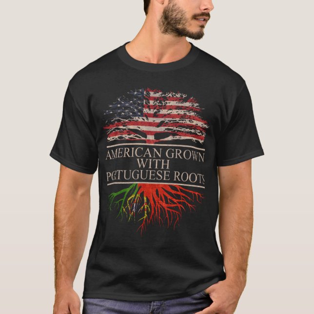 American grown with portuguese roots T-Shirt (Front)