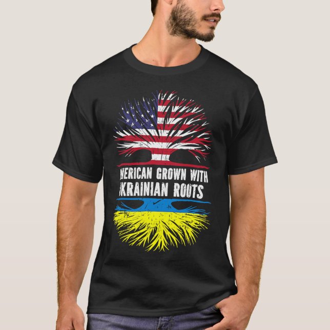 American Grown with  Roots USA Flag Ukraine T-Shirt (Front)