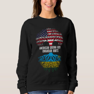 American Grown with Rwandan Roots USA Flag Sweatshirt