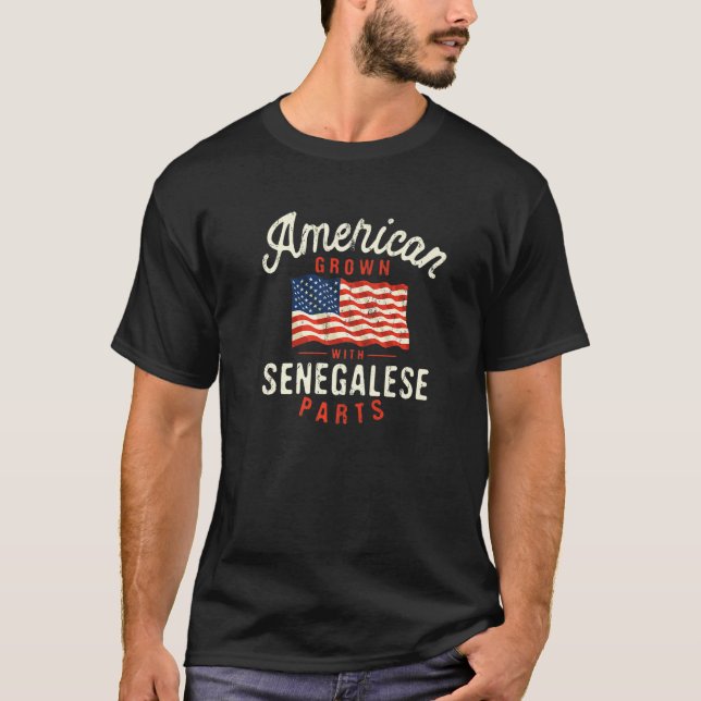 American Grown with Senegalese Parts Patriotic Nat T-Shirt (Front)