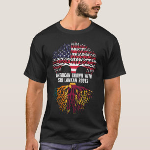American Grown with Sri Lankan Roots USA Flag T-Shirt