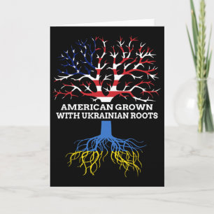 American Grown With Ukrainian Roots Card
