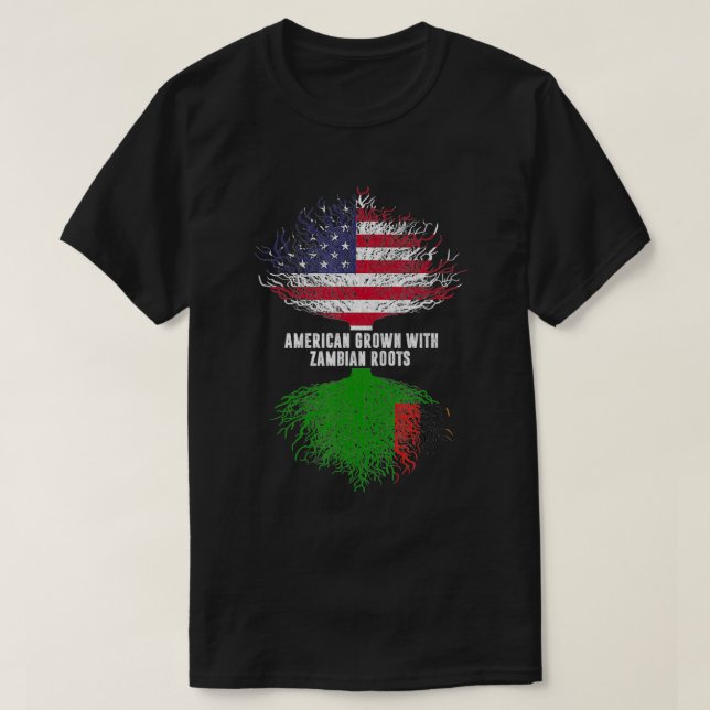 American Grown with Zambian Roots USA Flag Zambia  T-Shirt (Design Front)