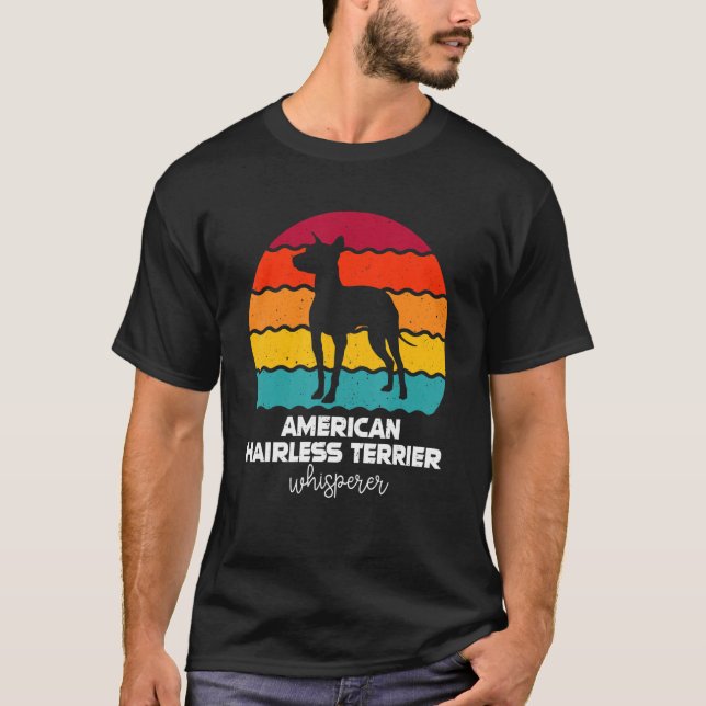 American Hairless Terrier Whisperer Retro Vintage T-Shirt (Front)
