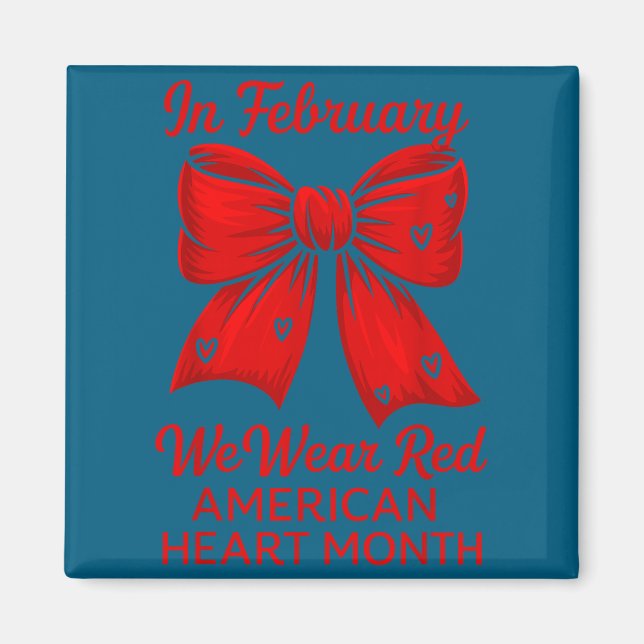 American Heart Disease Awareness Month Ribbon Red  Magnet (Front)