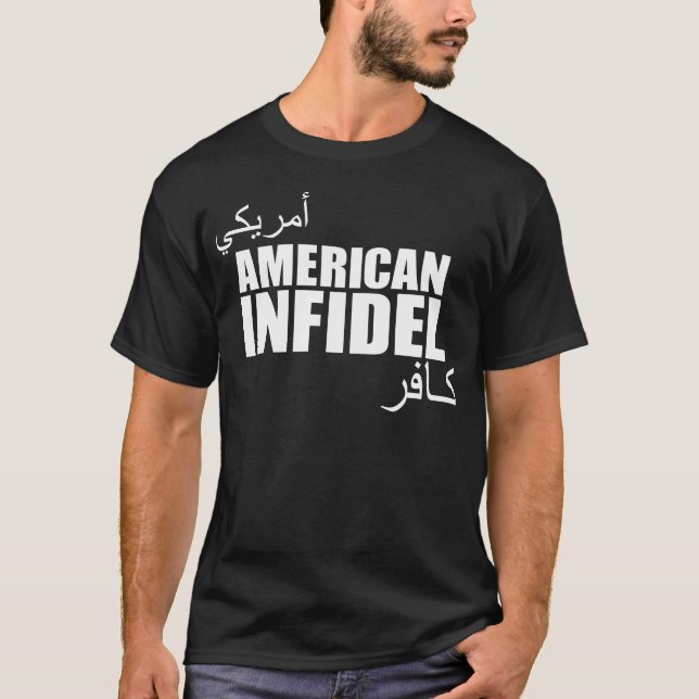 American Infidel T-Shirt (Front)