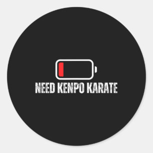American Kenpo Coach Low Ttery Need Kenpo Karate Classic Round Sticker