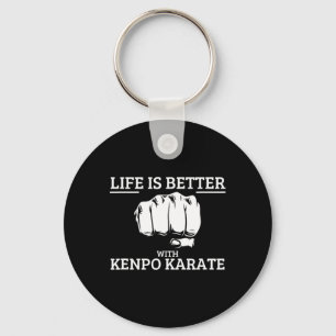 American Kenpo Life Is Better With Kenpo Karate 2 Key Ring