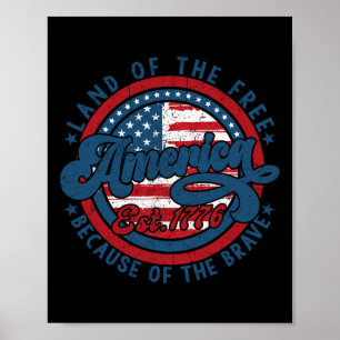 American Land Of The Free Because Of The Brave Usa Poster