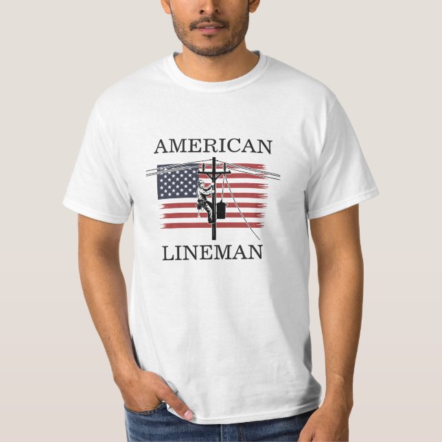 American Lineman Flag Utility Worker Gift Idea T-Shirt (Front)