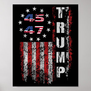 American Made Trump Merchandise Flag Trump 45 47 T Poster