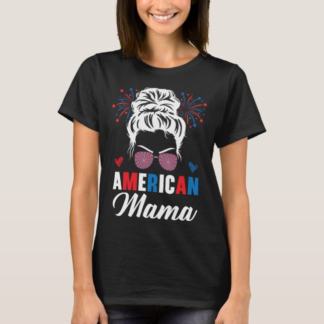 American Mama America Mother USA Flag 4th Of July T-Shirt (Front)