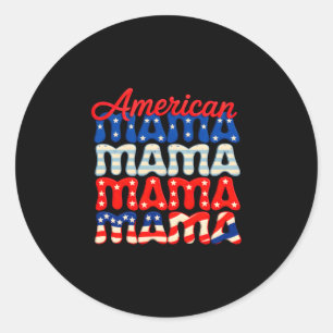 American mama matching family 4th of july american classic round sticker