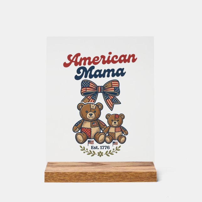 American Mama Patriotic Bear Patchwork Vector Desi Acrylic Sign (Front)