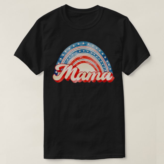 American Mama Rainbow American Flag Patriotic 4th  T-Shirt (Design Front)