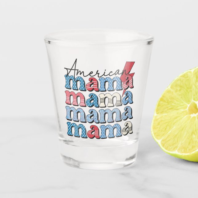 American Mama  Shot Glass (Front)