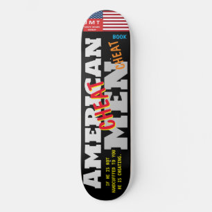AMERICAN MEN CHEAT. 8 1/4" Skateboard Deck