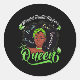 American Mental Health Problems Woman Warrior Quee Classic Round Sticker