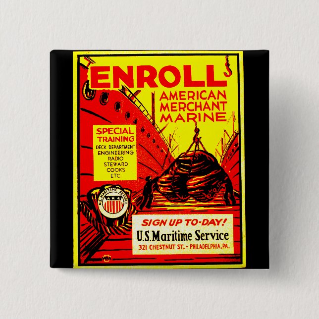 American Merchant Marine - Enrol Today ! 15 Cm Square Badge (Front)