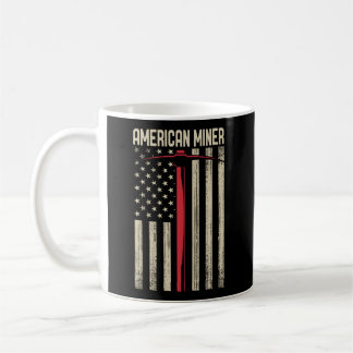 American Miner Usa Flag For A Coal Miner Coffee Mug