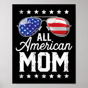 American Mum 4th Of July Mother's Day Sungles Fami Poster