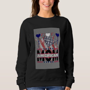 American Mum Sweatshirt – Patriotic USA Flag