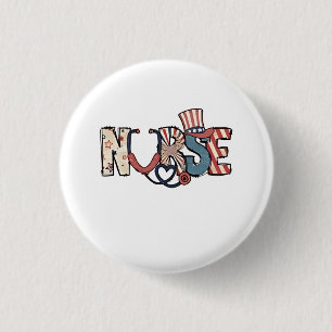 American Nurse 4th of July Patriotic USA Flag Nurs 3 Cm Round Badge