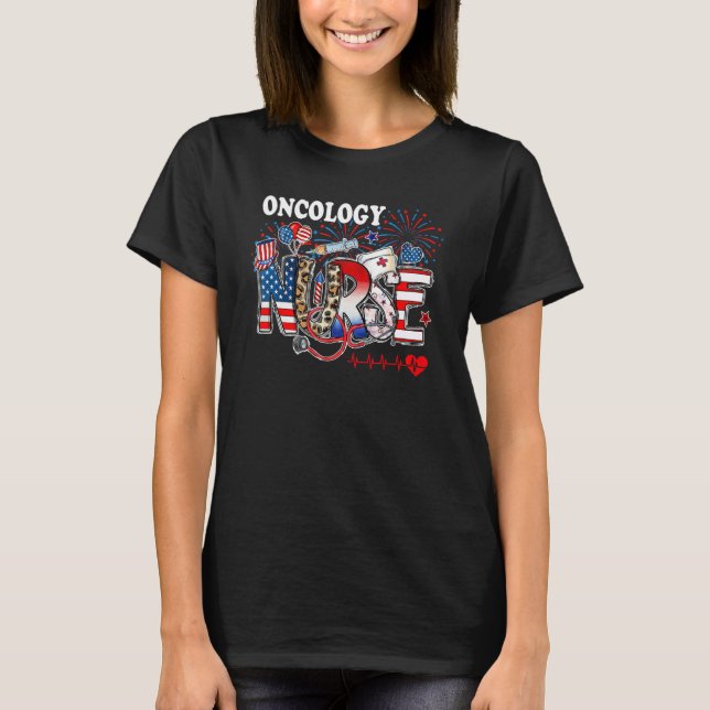 American Oncology Nurse 4th of July Nurse Stethosc T-Shirt (Front)