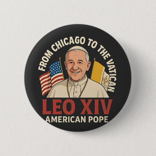 American Pope Leo Catholic Church Christian Faith  6 Cm Round Badge