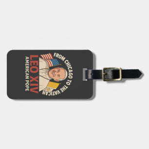American Pope Leo Catholic Church Christian Faith  Luggage Tag