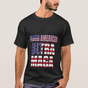 AMERICAN PRIDE Ultra MAGA Trump Supporter ⛳ Great T-Shirt