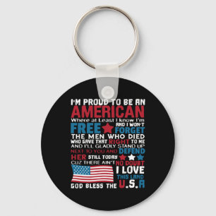 American Proud To Be Patriotic Featuring Usa Flag Key Ring
