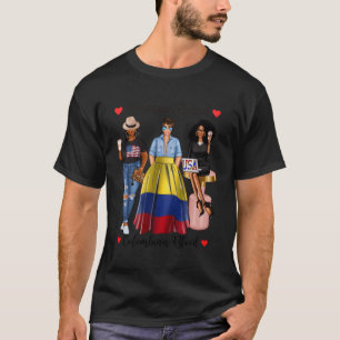 American Raised Colombian Blood Afro Born In Colom T-Shirt