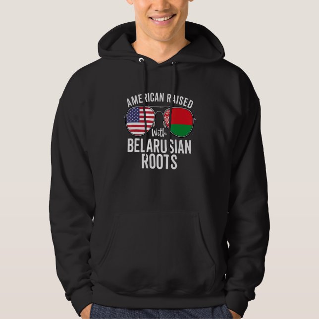 American Raised With Belarusian Roots Usa Belarus  Hoodie (Front)